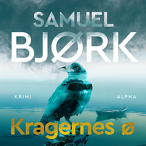 Kragernes ø by Samuel Bjørk