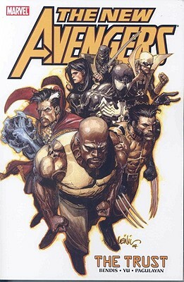 The New Avengers, Vol. 7: The Trust by Brian Michael Bendis