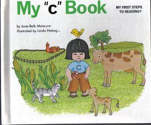 My "c" Book by Jane Belk Moncure