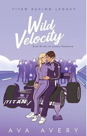 Wild Velocity by Ava Avery