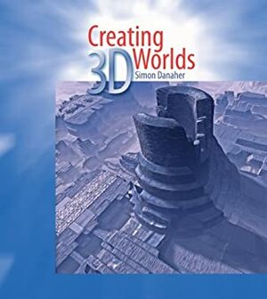 Creating 3D Worlds With CDROM by Simon Danaher