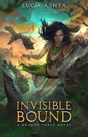 Invisible Bound by Lucía Ashta