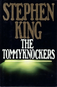 The Tommyknockers by Stephen King