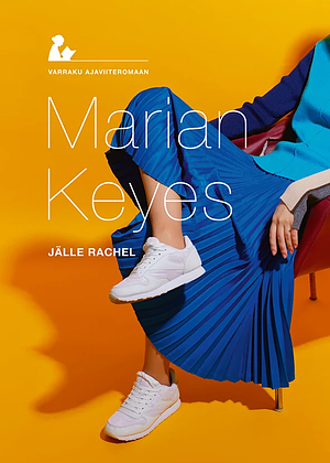 Jälle Rachel by Marian Keyes