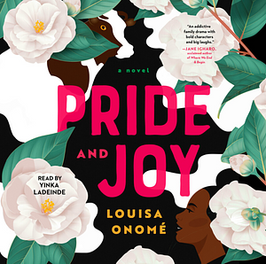 Pride and Joy by Louisa Onomé