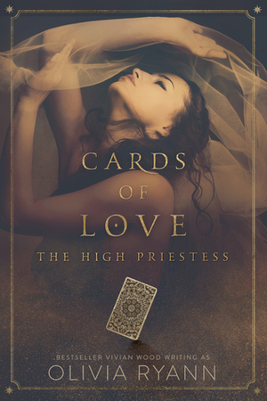 Cards of Love: The High Priestess by Olivia Ryann