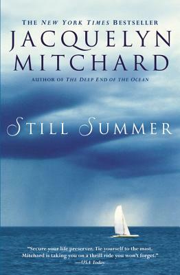 Still Summer by Jacquelyn Mitchard