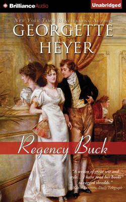 Regency Buck by Georgette Heyer