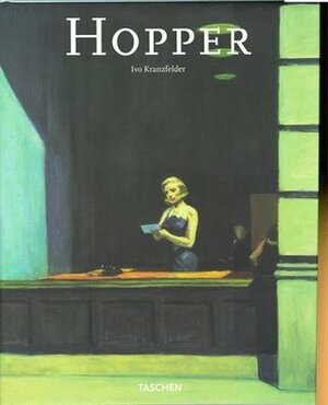 Edward Hopper, 1882-1967 : vision of reality by Ivo Kranzfelder