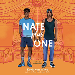 Nate Plus One by Kevin van Whye