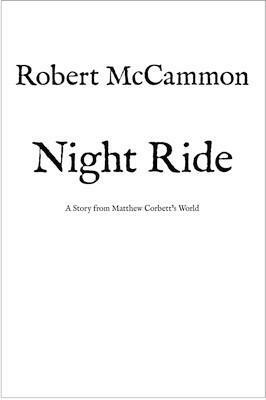 Night Ride by Robert R. McCammon
