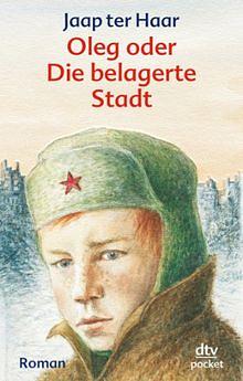 Oleg oder die belagerte Stadt by Jaap ter Haar