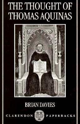 The Thought of Thomas Aquinas by Brian Davies