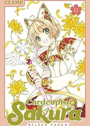 Cardcaptor Sakura: Clear Card, Vol. 12 by CLAMP
