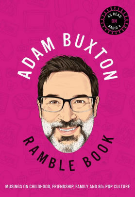 Ramble Book by Adam Buxton