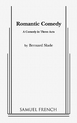 Romantic Comedy by Bernard Slade