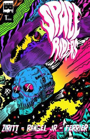 Space Riders #1 by Alexis Ziritt, Ryan Ferrier, Fabian Rangel Jr.
