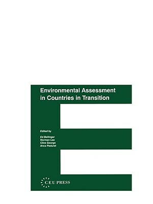 Environmental Assessment in Countries in Transintion by Bellinger, Jenny Lee, Mike George