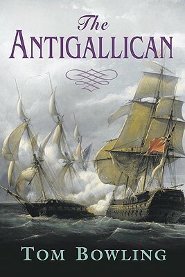 The Antigallican by Tom Bowling