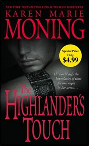 HR: THE HIGHLANDER`S TOUCH - Sentuhan Seorang Highlander by Karen Marie Moning