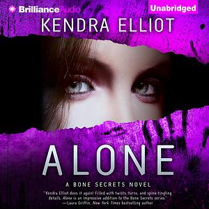 Alone by Kendra Elliot