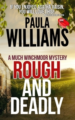 Rough And Deadly by Paula Williams