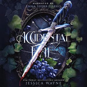 Accidental Fae by Jessica Wayne