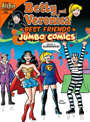 Betty and Veronica Friends Jumbo Comics Digest 285 by Archie Comics