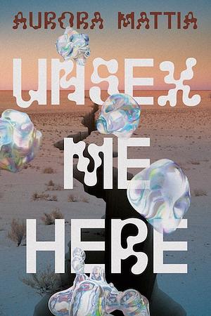 Unsex Me Here by Aurora Mattia