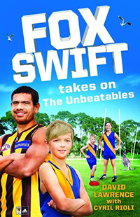 Fox Swift takes on The Unbeatables by Cyril Rioli, David Lawrence