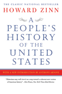 A People's History of the United States by Howard Zinn