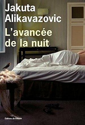 L'Avancée de la nuit by Jakuta Alikavazovic