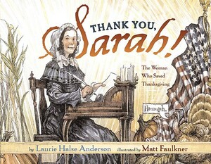 Thank You, Sarah: Thank You, Sarah by Laurie Halse Anderson
