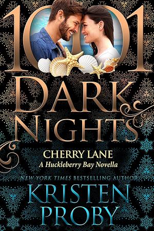 Cherry Lane by Kristen Proby