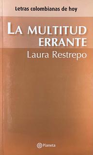 La multitud errante by Laura Restrepo