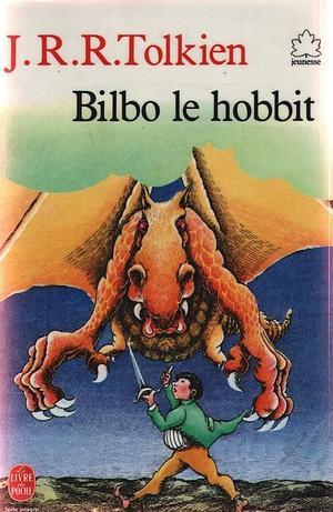 Bilbo le hobbit by J.R.R. Tolkien