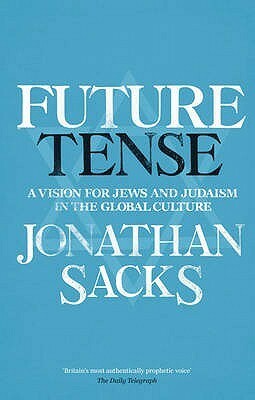 Future Tense by Jonathan Sacks