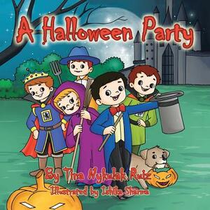 A Halloween Party by Tina Nykulak Ruiz