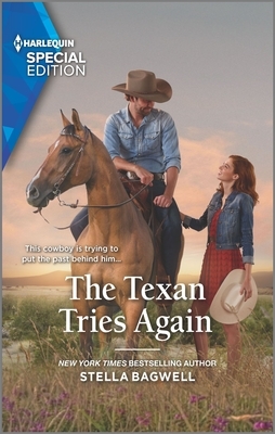 The Texan Tries Again by Stella Bagwell