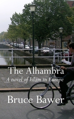 The Alhambra by Bruce Bawer