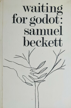 Waiting for Godot by Samuel Beckett