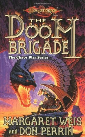The Doom Brigade by Margaret Weis, Don Perrin