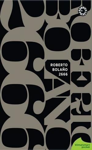 2666 by Roberto Bolaño