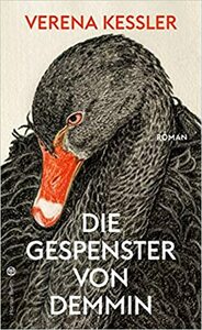 Die Gespenster von Demmin by Verena Keßler
