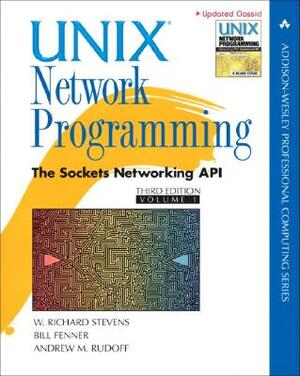 Unix Network Programming: The Sockets Networking API by Bill Fenner, Andrew Rudoff, W. Stevens