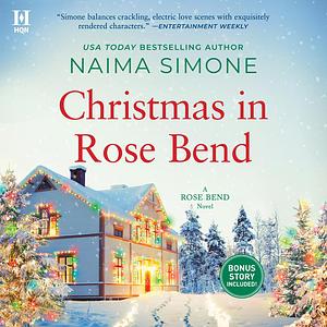 Christmas in Rose Bend by Naima Simone