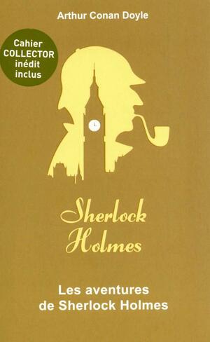 Les aventures de Sherlock Holmes by Arthur Conan Doyle
