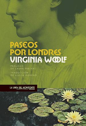Paseos por Londres by Virginia Woolf, Stuart N. Clarke