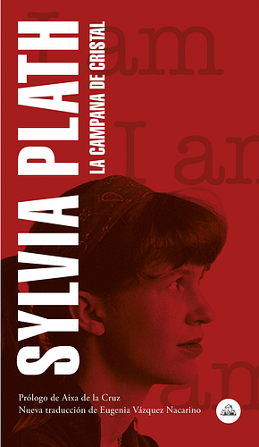 La campana de cristal by Elena Rius, Sylvia Plath