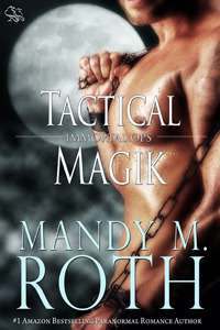Tactical Magik by Mandy M. Roth